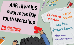 AAPI HIV/AIDS Awareness Day Youth Workshop 亞太裔愛滋認知日青少年活動